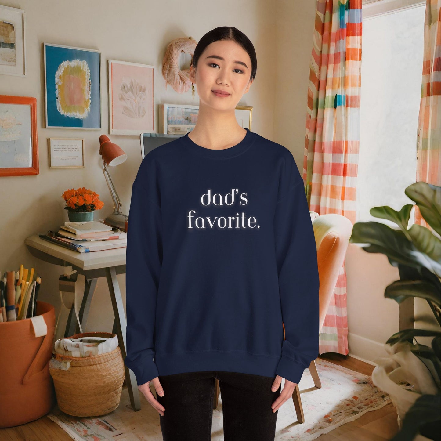 Dad's Favorite Sweatshirt