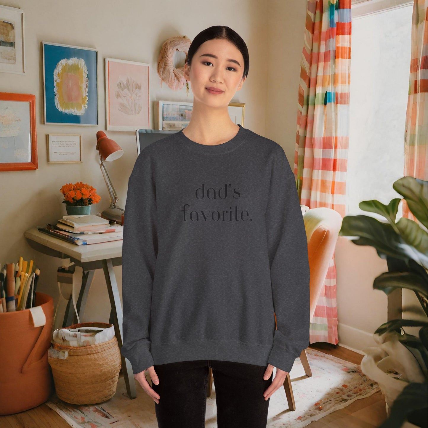 Dad's Favorite Sweatshirt