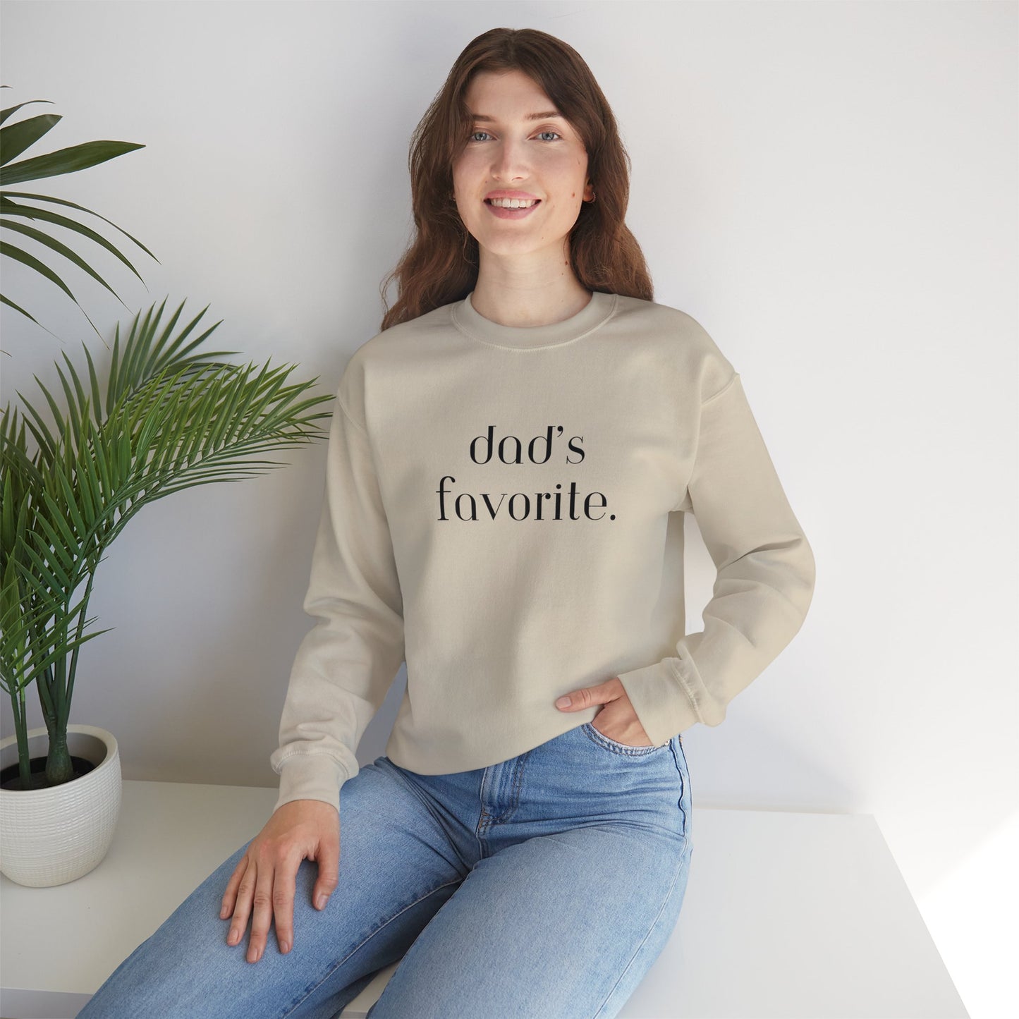 Dad's Favorite Sweatshirt