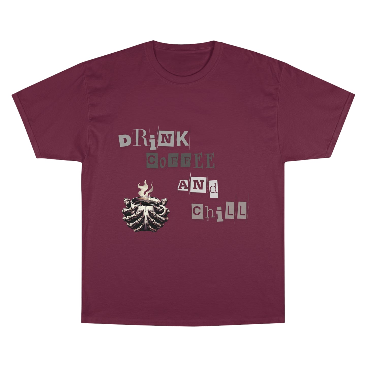 Drink Coffee and Chill Tee