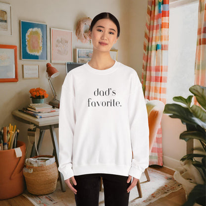 Dad's Favorite Sweatshirt