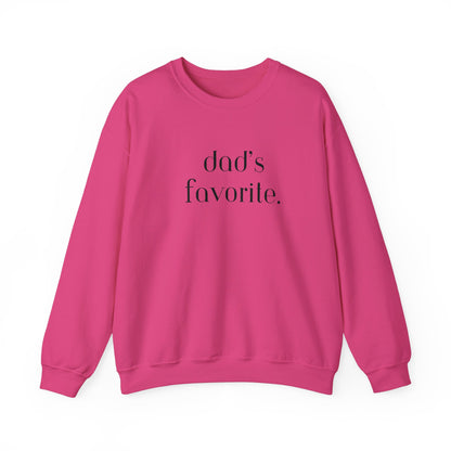 Dad's Favorite Sweatshirt