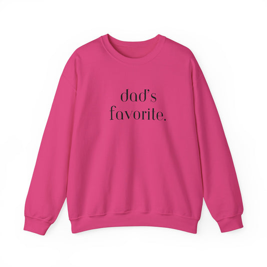 Dad's Favorite Sweatshirt
