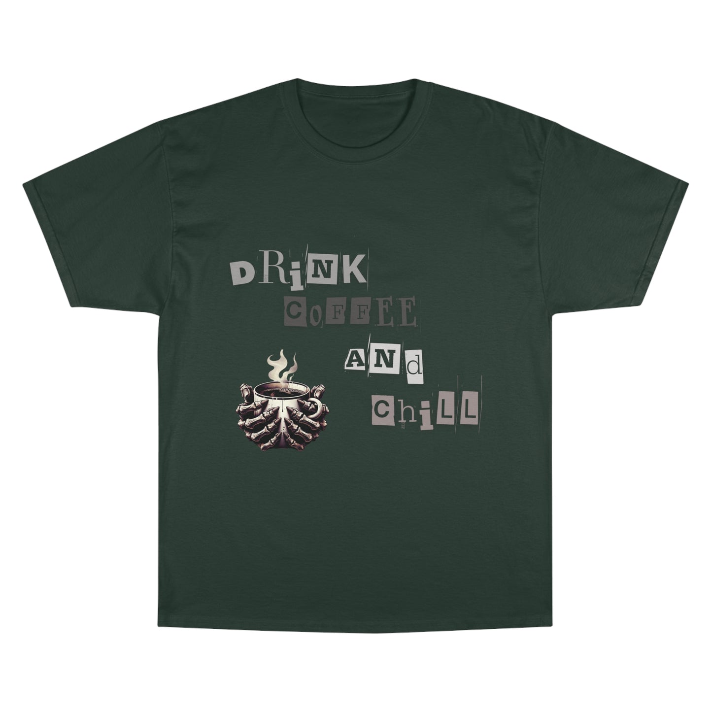 Drink Coffee and Chill Tee