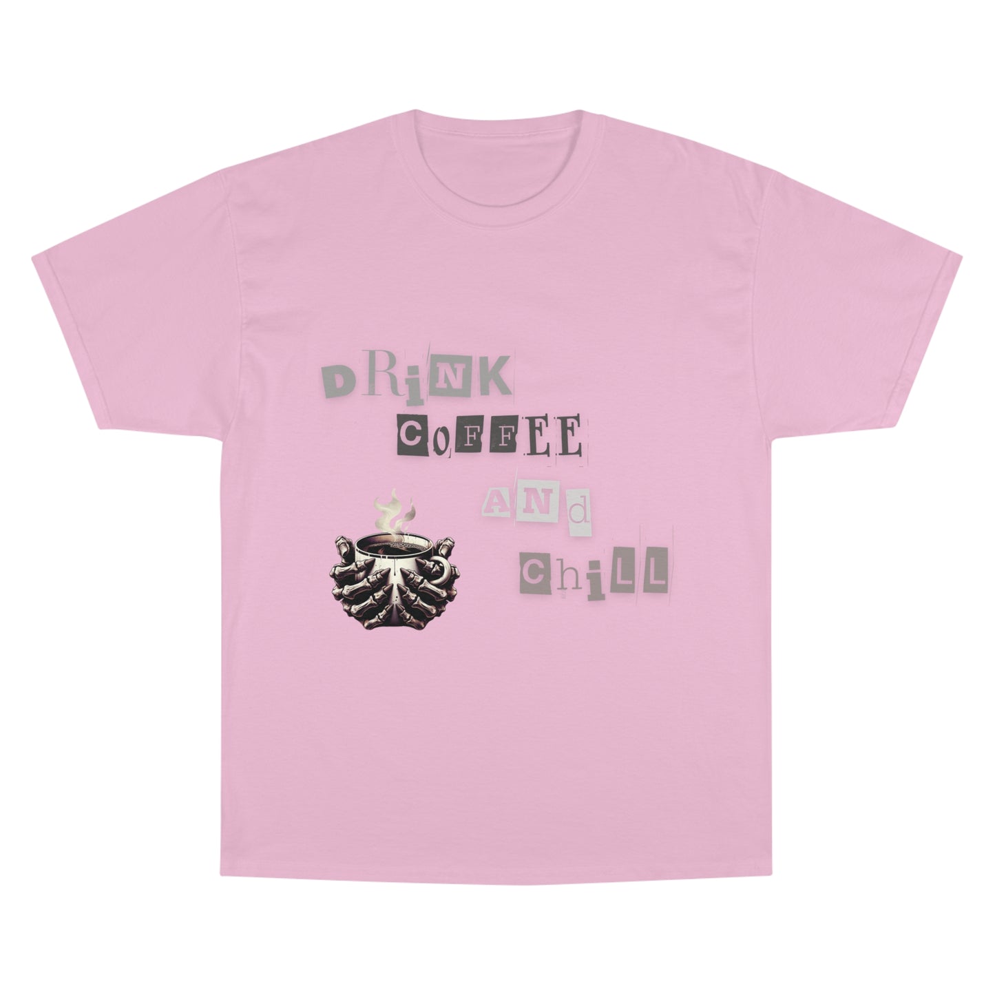 Drink Coffee and Chill Tee