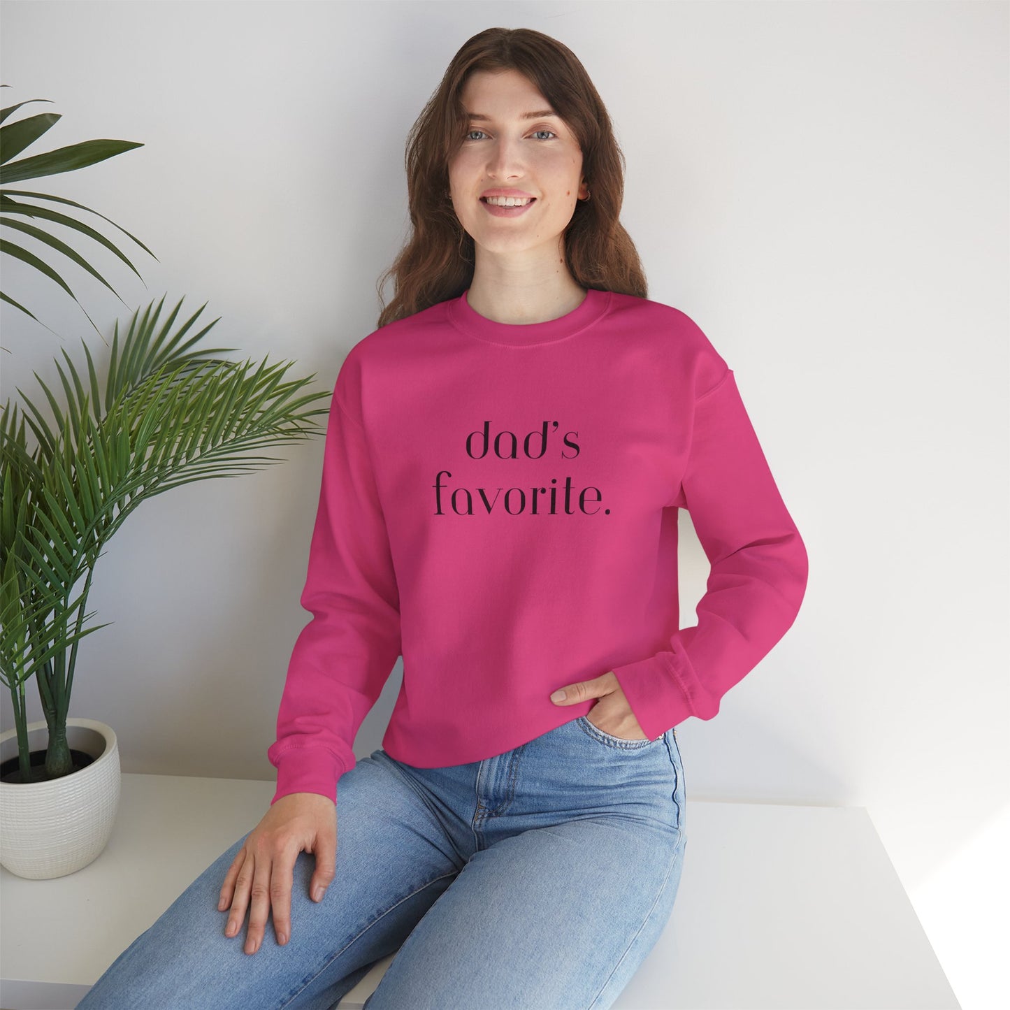 Dad's Favorite Sweatshirt