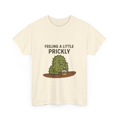 Feeling a Little Prickly Tee