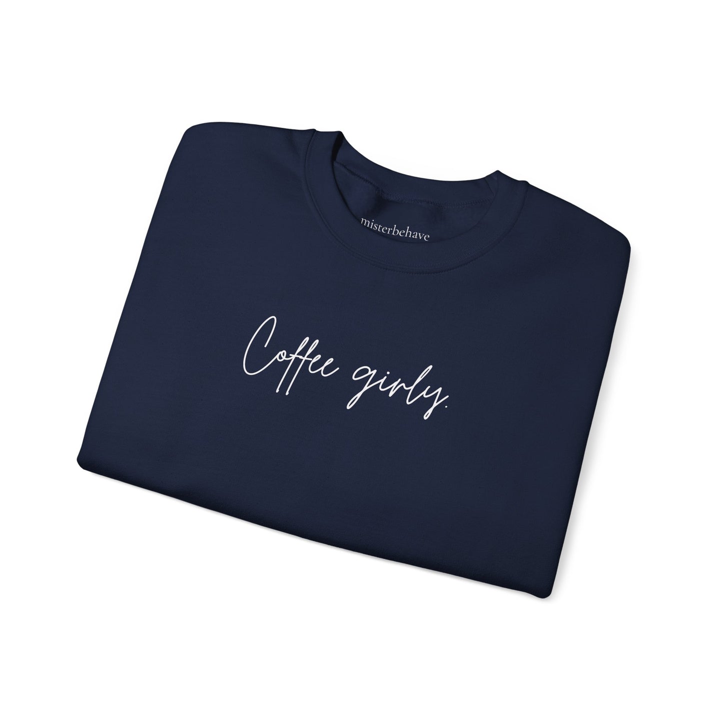 Coffee Girly Sweatshirt